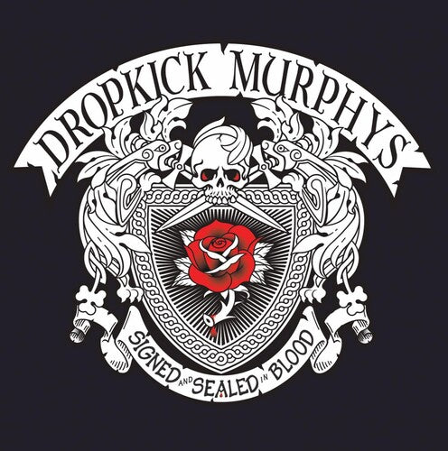 Dropkick Murphys – Signed & Sealed in Blood Vinyl LP - Signed