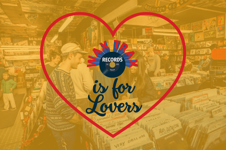 Wax Trax is for lovers