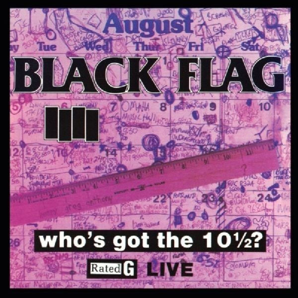 Who's got the 10 1/2? LP by Black Flag album artwork