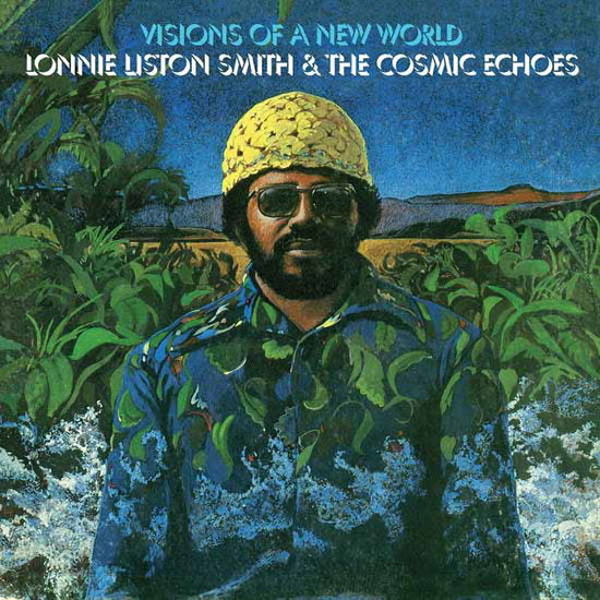 Visions of a New World LP by Lonnie Liston Smith album artwork