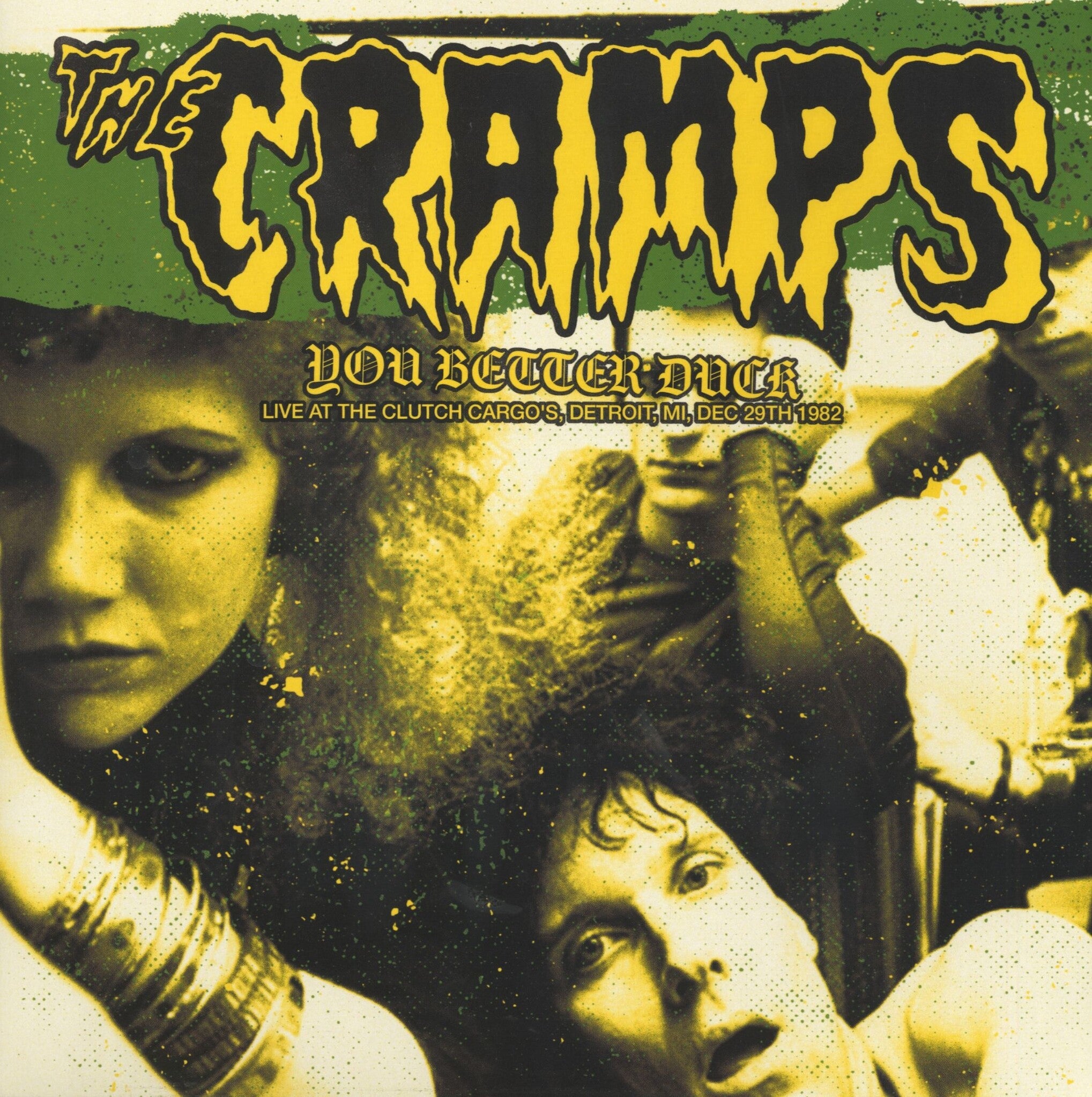 You Better Duck: Live at the Clutch Cargo's, Detroit, MI, Dec. 29th LP by The Cramps album artwork