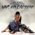War Ina Babylon LP by Max Romeo album artwork