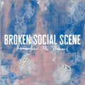 Remember the Humans LP by Broken Social Scene album artwork