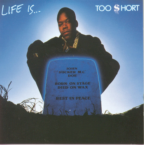 Life Is Too Short CD by Too Short album artwork