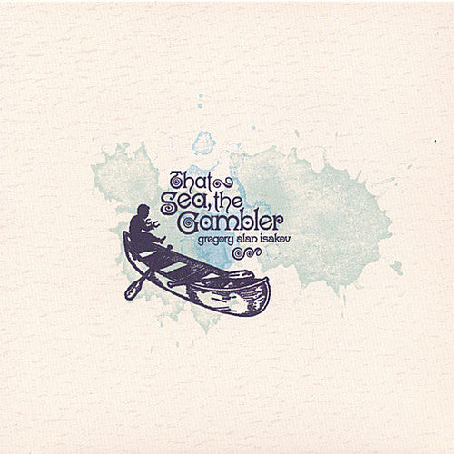 That Sea, the Gambler CD by Gregory Alan Isakov album artwork