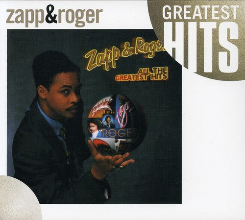 All the Greatest Hits CD by Zapp & Roger album artwork