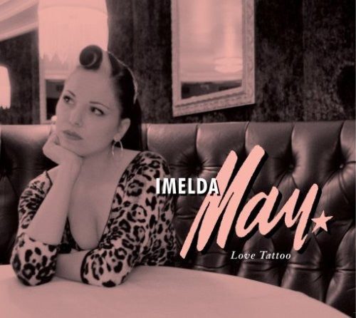 Love Tattoo CD by Imelda May album artwork
