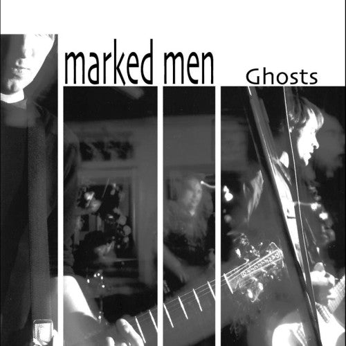 Ghosts CD by Marked Men album artwork