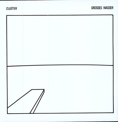 Grosses Wasser LP by Cluster album artwork