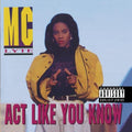 Act Like You Know CD by MC Lyte album artwork