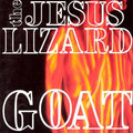 Goat LP by The Jesus Lizard album artwork