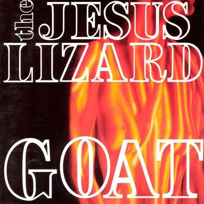 Goat LP by The Jesus Lizard album artwork