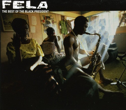 The Best of the Black President CD by Fela Kuti album artwork