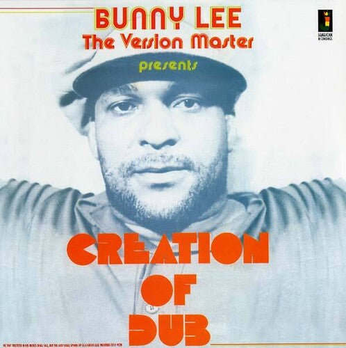 Creation of Dub LP by Bunny Lee album artwork