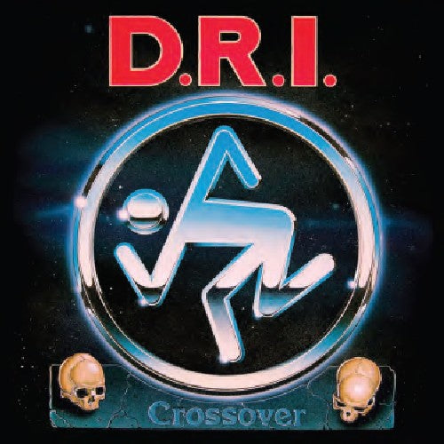 Crossover: Millenium Edition CD by DRI album artwork