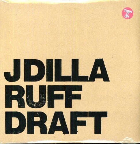 Ruff Draft LP by J Dilla album artwork
