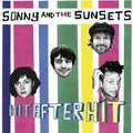 Hit after Hit LP by Sonny & the Sunsets album artwork