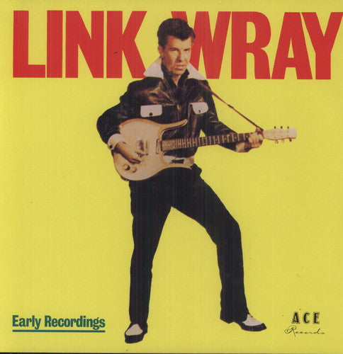Early Recordings LP by Link Wray album artwork