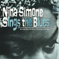 Nina Simone Sings the Blues CD by Nina Simone album artwork