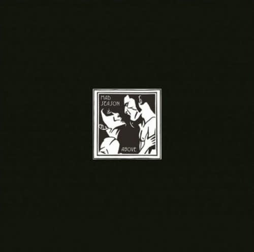 Above 2LP by Mad Season album artwork