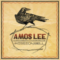 Mission Bell LP by Amos Lee album artwork