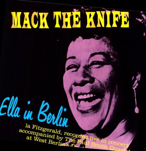 Mack the Knife: Ella in Berlin LP by Ella Fitzgerald album artwork