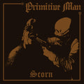 Scorn CD by Primitive Man album artwork