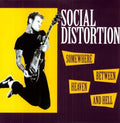 Somewhere Between Heaven and Hell LP by Social Distortion album artwork
