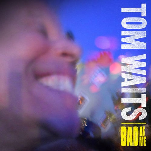 Bad as Me LP by Tom Waits album artwork