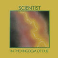 In the Kingdom of Dub LP by Scientist album artwork