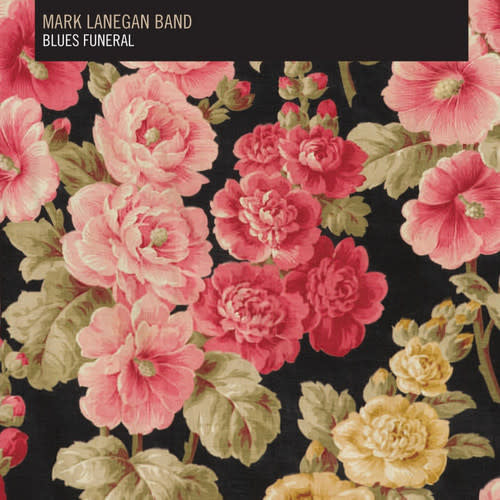 Blues Funeral LP by Mark Lanegan album artwork