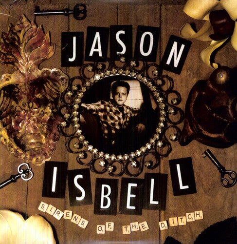 Sirens Of The Ditch LP by Jason Isbell album artwork