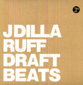 Ruff Draft Instrumentals LP by J Dilla album artwork