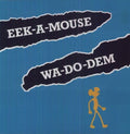 Wa Do Dem LP by Eek-A-Mouse album artwork