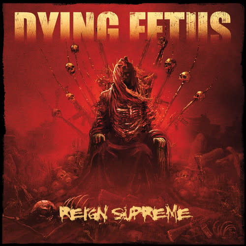 Reign Supreme CD by Dying Fetus album artwork