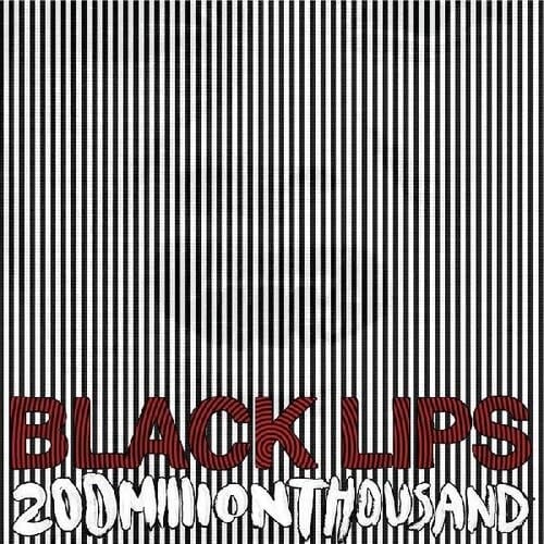 200 Million Thousand LP by Black Lips album artwork