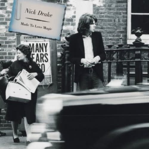 Made to Love Magic CD by Nick Drake album artwork
