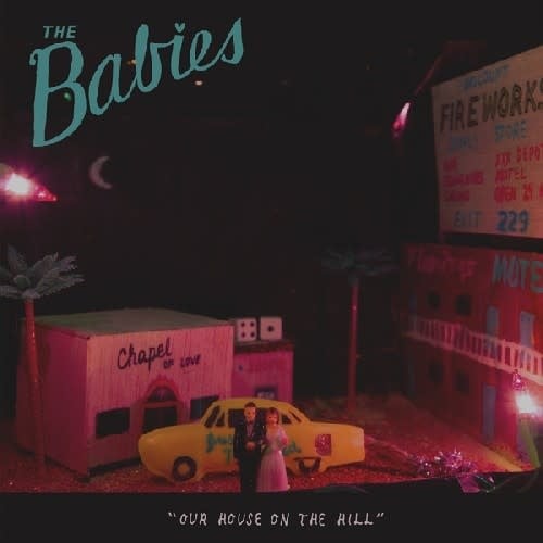 Our House on the Hill LP by The Babies album artwork