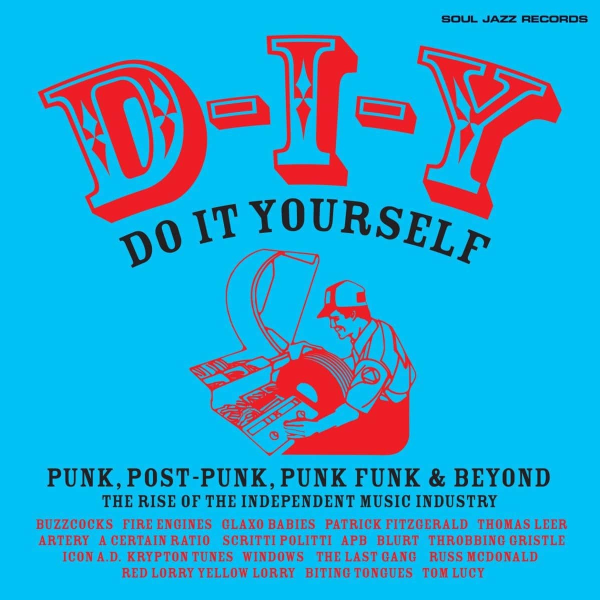 D-I-Y: Do-it-yourself Punk Post Punk Punk Funk & Beyond... 2LP by Various album artwork