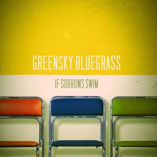 If Sorrows Swim 2LP by Greensky Bluegrass album artwork