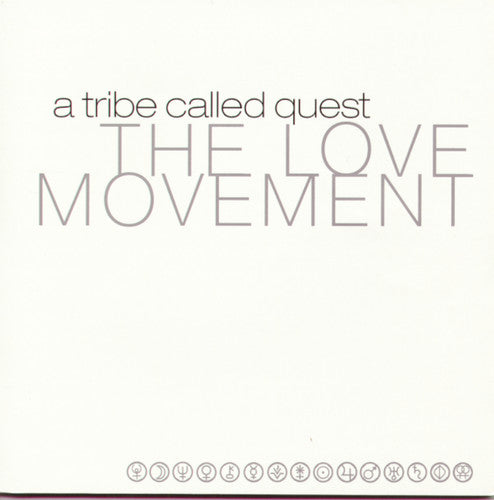 The Love Movement CD by A Tribe Called Quest album artwork