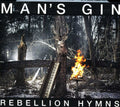 Rebellion Hymns CD by Man's Gin album artwork