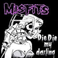 Die Die My Darling LP by Misfits album artwork