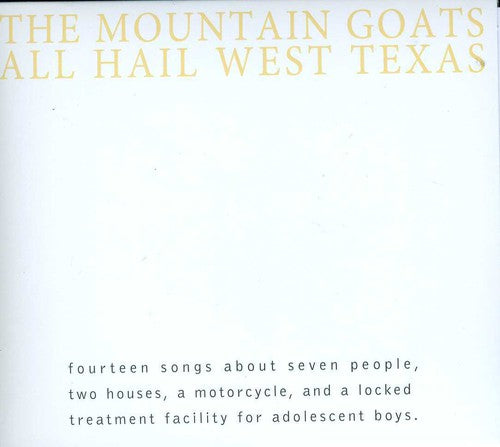 All Hail West Texas CD by The Mountain Goats album artwork