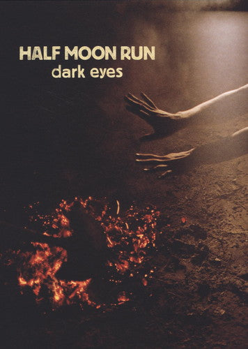 Dark Eyes LP by Half Moon Run album artwork