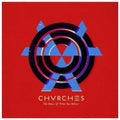 Bones... (this is an import we should only get when the domestic runs out) by Chvrches album artwork