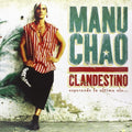Clandestino 2LP+CD by Manu Chao album artwork