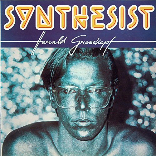 Synthesist LP by Harald Grosskopf album artwork