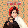 We Are Miracles CD by Sarah Silverman album artwork