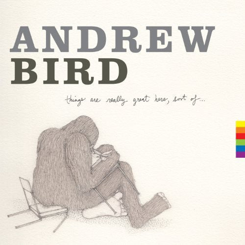 Things are Really Great Here, Sort of... LP by Andrew Bird album artwork
